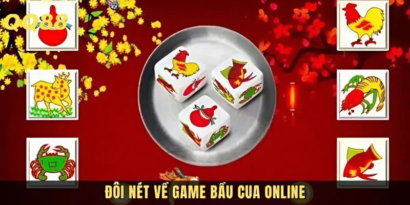Giới thiệu game bầu cua online
